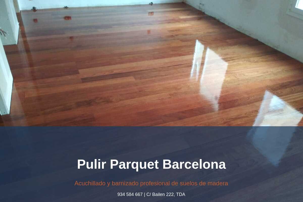 Pulir parquet Barcelona